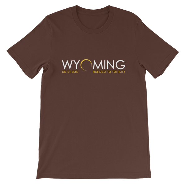 "Headed to Totality" Wyoming - Men's/Unisex Short Sleeve