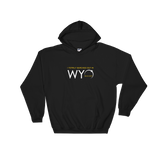 "I Totally Blacked Out in WYO" Eclipse Hoodie - Unisex