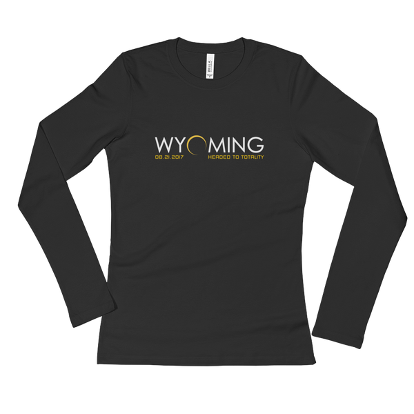 "Headed to Totality" Wyoming - Women's Long Sleeve