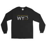 "I Totally Blacked Out in WYO" Eclipse -Men's/Unisex Long Sleeve