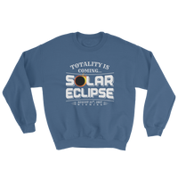 "Totality is Coming" Eclipse Sweatshirt - Unisex